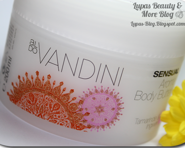 aldo VANDINI - Aroma Body Butter "Tamarinde & Ingwer"