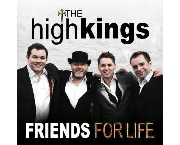 The High Kings - Friends for Life