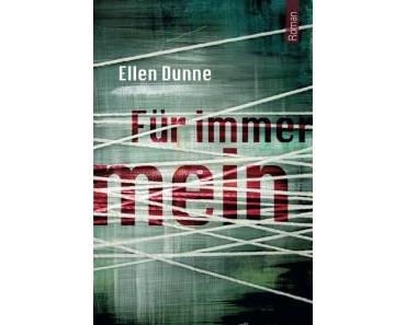 Für immer mein – Ellen Dunne