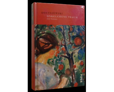 Onkelchens Traum – Drei Romane