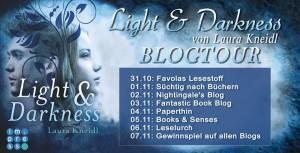 [Blogtour] Ankündigung zu “Light & Darkness” von Laura Kneidl!