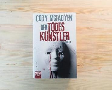 Der Todeskünstler von Cody McFadyen