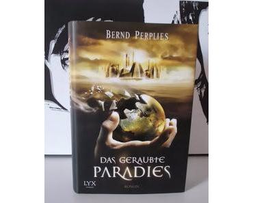 Rezension: Das geraubte Paradies von Bernd Perplies