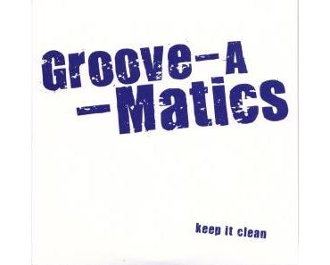Groove-A-Matics - Keep It Clean