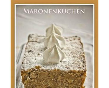 Maronenkuchen nach Hildegard von Bingen (glutenfrei)