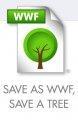 SAVE AS WWF, SAVE A TREE