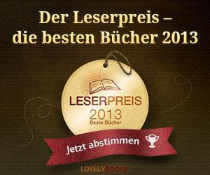 [Lovelybooks-Leserpreis 2013] Das Voting hat begonnen