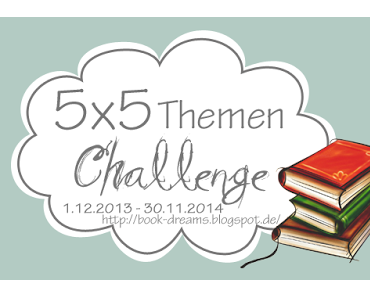 [Challenge] 5×5 Themen Challenge