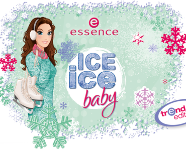 [Preview]: essence ice ice baby TE