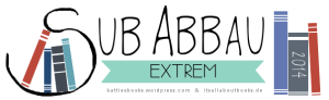[I challenge you] SuB Abbau Extrem 2014