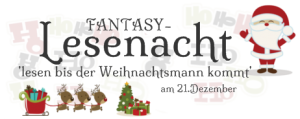[Veranstaltung] Fantasy-Lesenacht die Vierte – Lesen bis der Weihachtsmann kommt