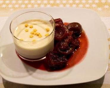 Unser Festtagsmenü 4/4: Tonkabohnen-Panna Cotta mit Portwein-Zwetschgen