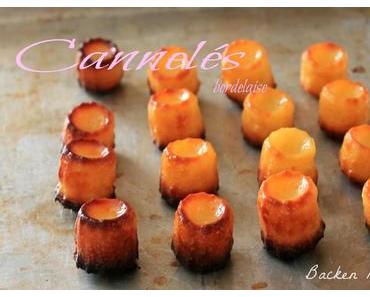 [Gastblogger] Cannelé bordelais von Backen macht froh