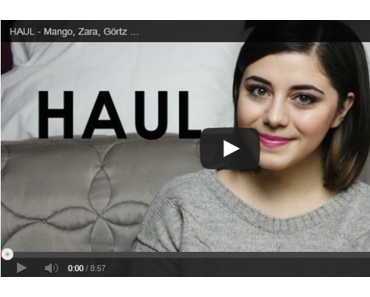 VIDEO | Haul - Mango, Zara, Görtz ...