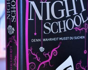 Night School: Denn Wahrheit musst du suchen - C.J. Daugherty