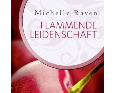 [Rezension] Michelle Raven - Flammende Leidenschaft (Sixpack 2)