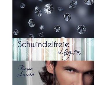 [Rezension] „Schwindelfreie Lügen“, Kajsa Arnold (Oldigor)