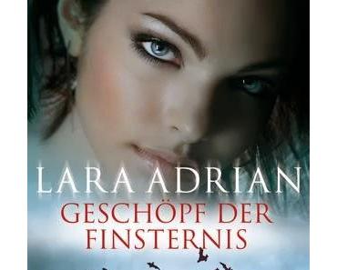 Rezension... "Geschöpf der Finsternis" von Lara Adrian