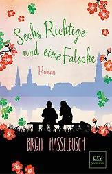 [Rezension] „Sechs Richtige und eine Falsche“, Birgit Hasselbusch (dtv)