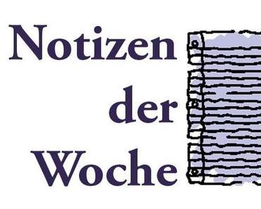 Notizen der Woche 4