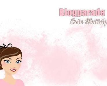 Blogparade: Eure Beiträge