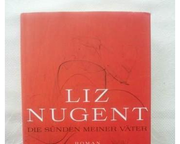 Die Sünden meiner Väter von Liz Nugent – Rezension