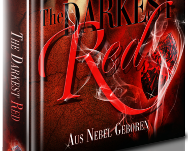 [Rezension] „The Darkest Red – Aus Nebel geboren“, Emily Bold (CreateSpace)