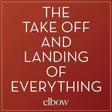 Rezension: Elbow – The Take Off and Landing of Everything (2014)