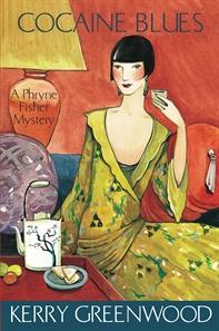 Kerry Greenwood - Cocain Blues - Phryne Fisher Mysteries #1 (7. Buch 2014)