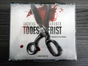 Todesfrist von Andreas Gruber – Hörbuchrezension