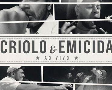 Tipp: Criolo & Emicida – AI VIVO (free album + Konzertvideo)