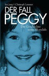 "Der Fall #Peggy" wird neu ...