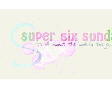 Super Six Sunday #4