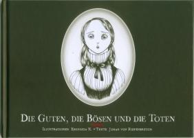 [Rezension] Die Guten, die Bösen und die Toten von Johan von Riepenbreuch