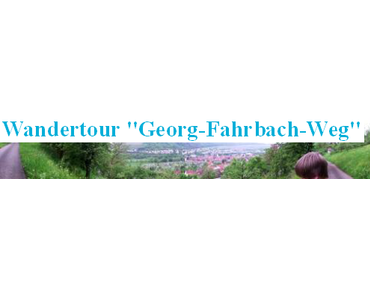 Wanderparadies Hohenlohe – Georg-Fahrbach-Weg GFW