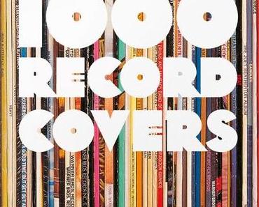 Buchtipp: 1.000 Record Covers // Die Kunst des Cover-Designs