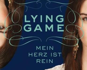[MINI-REZENSION] "LYING GAME - Mein Herz ist rein" (Band 3)