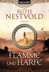 Flamme und Harfe - Ruth Nestvold