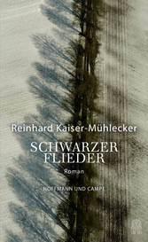 Rezension: Reinhard Kaiser-Mühlecker – Schwarzer Flieder (Hoffmann und Campe 2014)