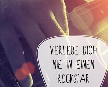 Rezension: Verliebe dich nie in einen Rockstar von Teresa Sporrer