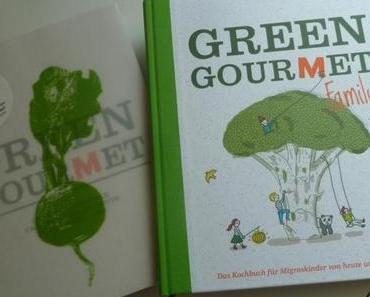 Green Gourmet Family: Umweltfreundliche Familienküche