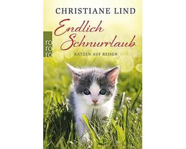 [Rezension] Endlich Schnurrlaub von Christiane Lind