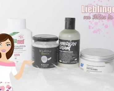 Lieblinge von März bis Mai 2014