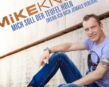 Mike Knorr - Mich Soll Der Teufel Holn