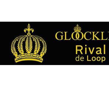 [Preview] Rival de Loop "Glööckler" LE