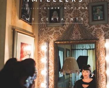 The Impellers featuring Clair Witcher – My Certainty