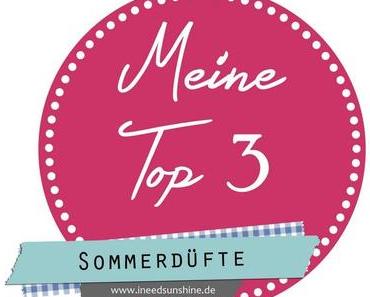 [Blogparade] Meine Top 3 Sommerdüfte