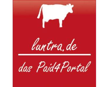 Luntra.de – Ein neues Paid4-Portal ist gestartet