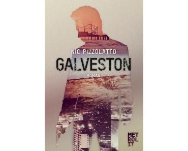 Review: Galveston von Nic Pizzolatto