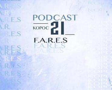 Kopoc Label Podcast.21 – F.A.R.E.S “Chamber”